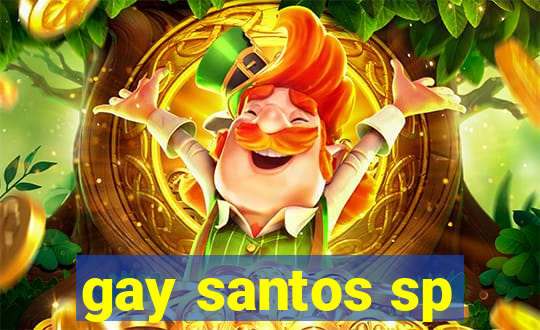 gay santos sp